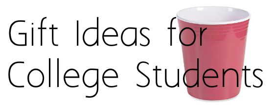 Gift Ideas For College Students Msa