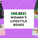 21 Best Women's Lifestyle Subscription Boxes to Get or Gift - Voted by Our Readers