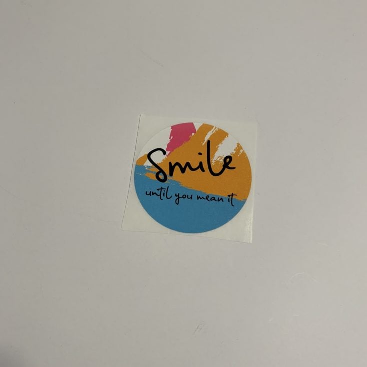 Loved + Blessed “Uplift” Review March 2019 - Reminder Sticker – Smile Until You Mean It Top