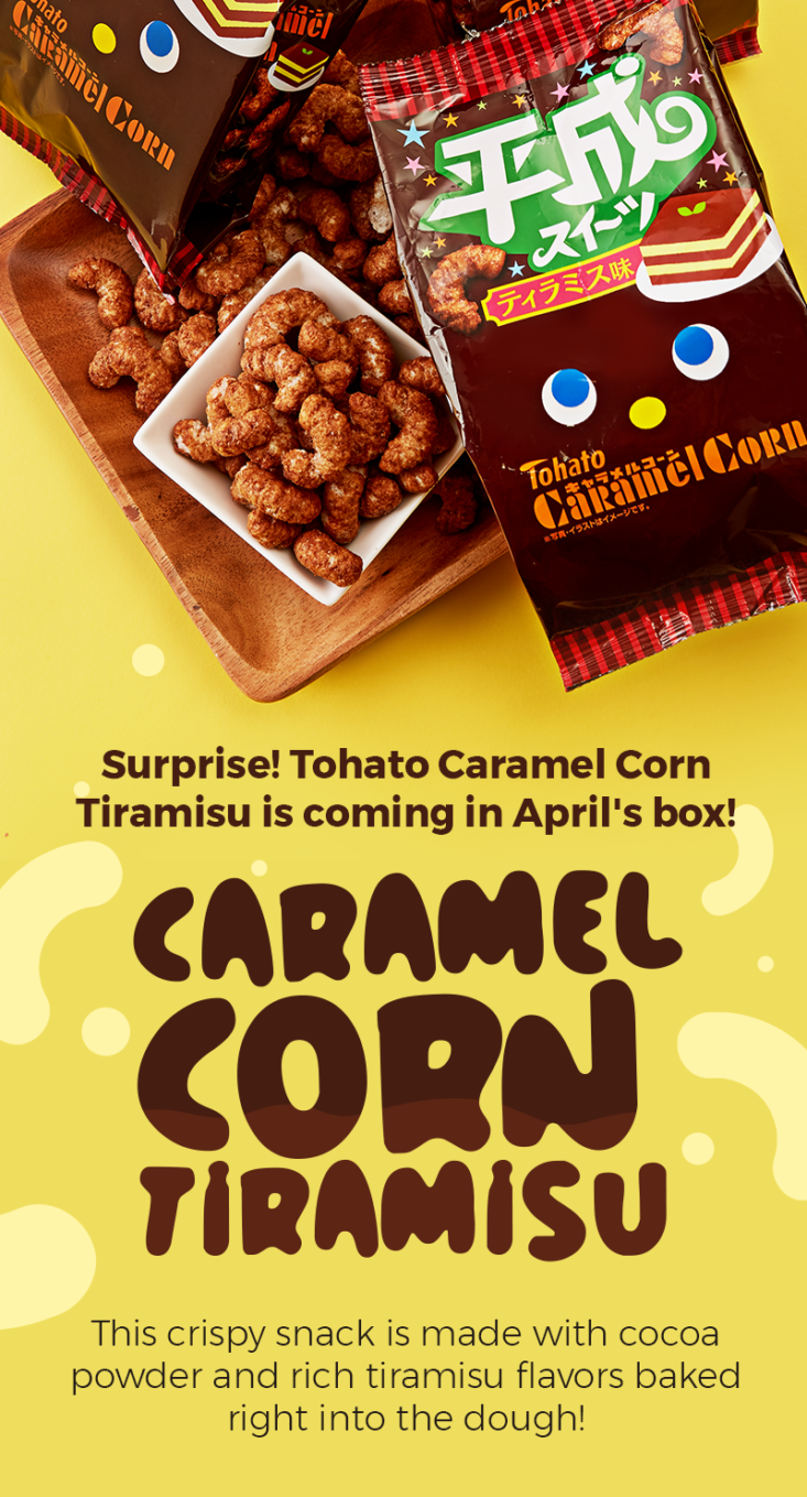 TokyoTreat April 2019 Spoiler Tohato Caramel Corn