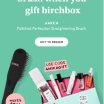 Birchbox Coupon - FREE Amika Straightening Brush with Annual Gift Subscription!